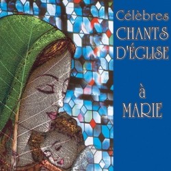 CD - Célèbres chants...