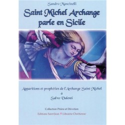 Saint Michel Archange parle...