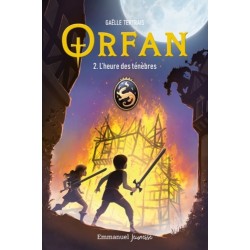 Orfan - Tome 2 - L'heure...