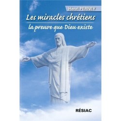 Les miracles chrétiens - La...