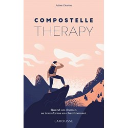 Compostelle Therapy - Quand...
