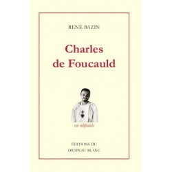 Charles de Foucauld - Vie...