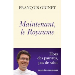 Maintenant, le Royaume