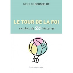 Le tour de la foi en plus...