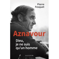 Aznavour - Dieu, je ne suis...