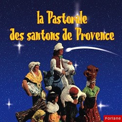 La pastorale des santons de...