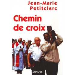 Chemin de croix  - Peticlerc