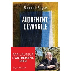 Autrement l'Evangile