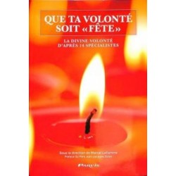 Que ta volonté soit "fête"...