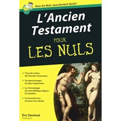 L'Ancien Testament pour les...