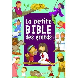 La petite bible des grands