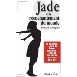 Jade et le réenchantement...