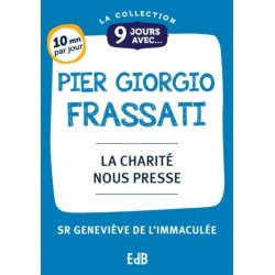 9 jours avec - Pier Giorgio...