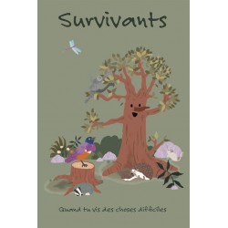 Survivants - quand tu vis...