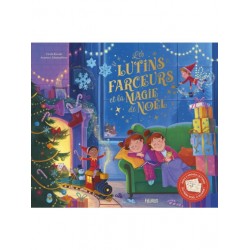 Les lutins farceurs et la...