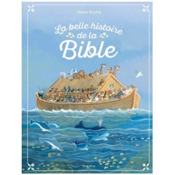 La belle histoire de la Bible