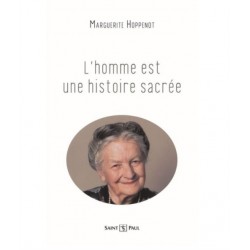 L'homme est une histoire...