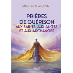 Prières de guérison aux...