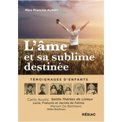 L'âme et sa sublime...