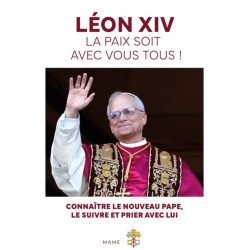 Léon XIV - La paix soit...