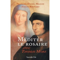 Méditer le rosaire avec...
