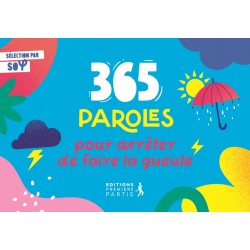 365 paroles pour arrêter de...