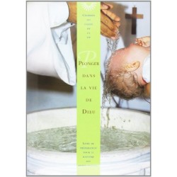 Plonger dans la vie de dieu...