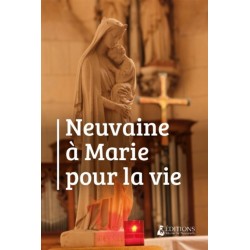 Neuvaine à Marie pour la vie