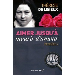 Pensées : tome 2, aimer...